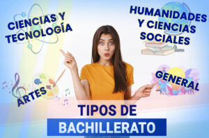 Todo Sobre Los Nuevos Tipos De Bachillerato