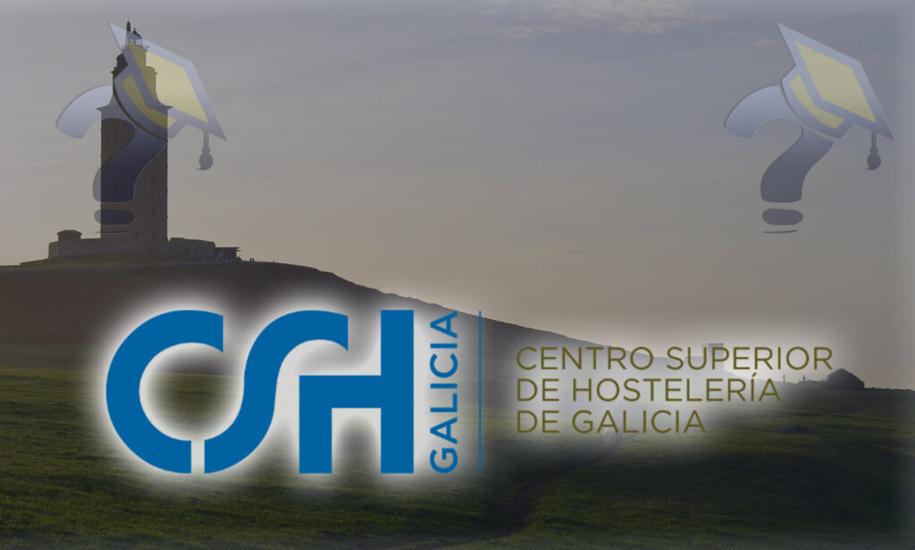 Carreras en el Centro Superior de Hostelería de Galicia - CSHG