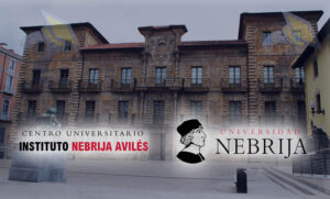 Centro Universitario Instituto Nebrija Avilés Centro Universitario Instituto Nebrija Avilés