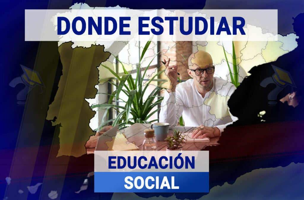 Donde Estudiar Educación Social en España
