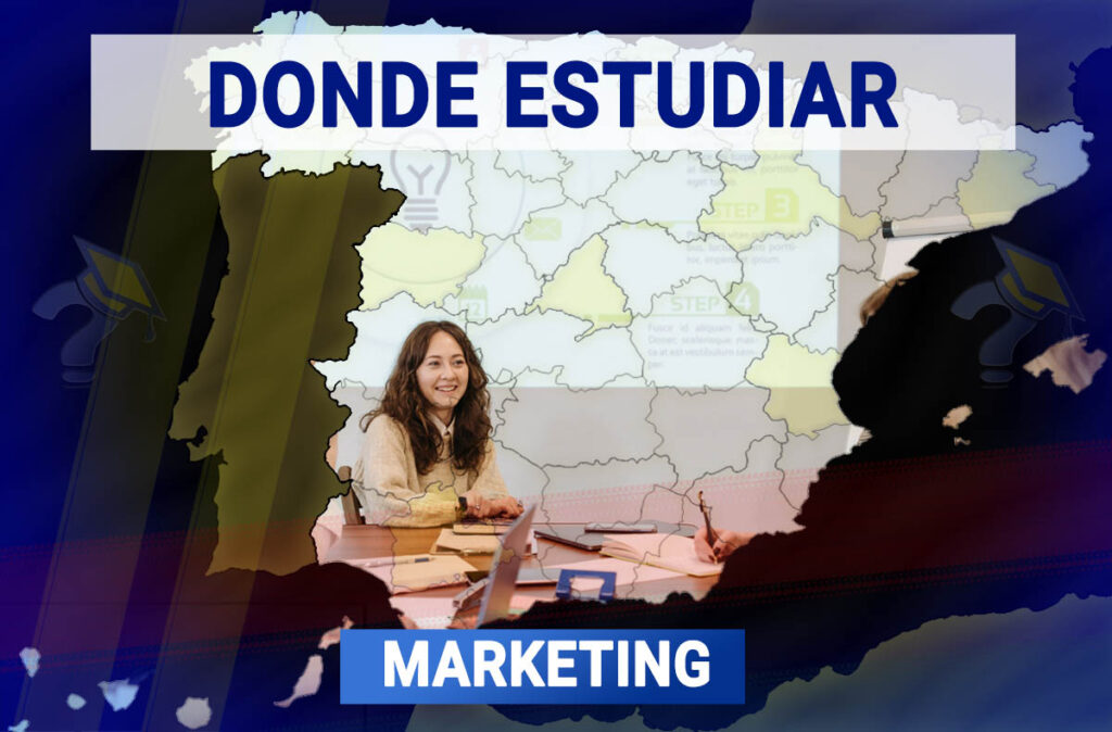 Donde Estudiar Marketing en España