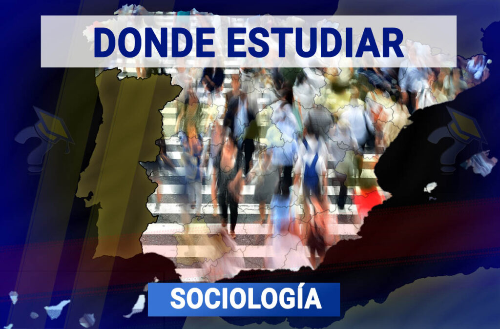 Donde Estudiar Sociología en España