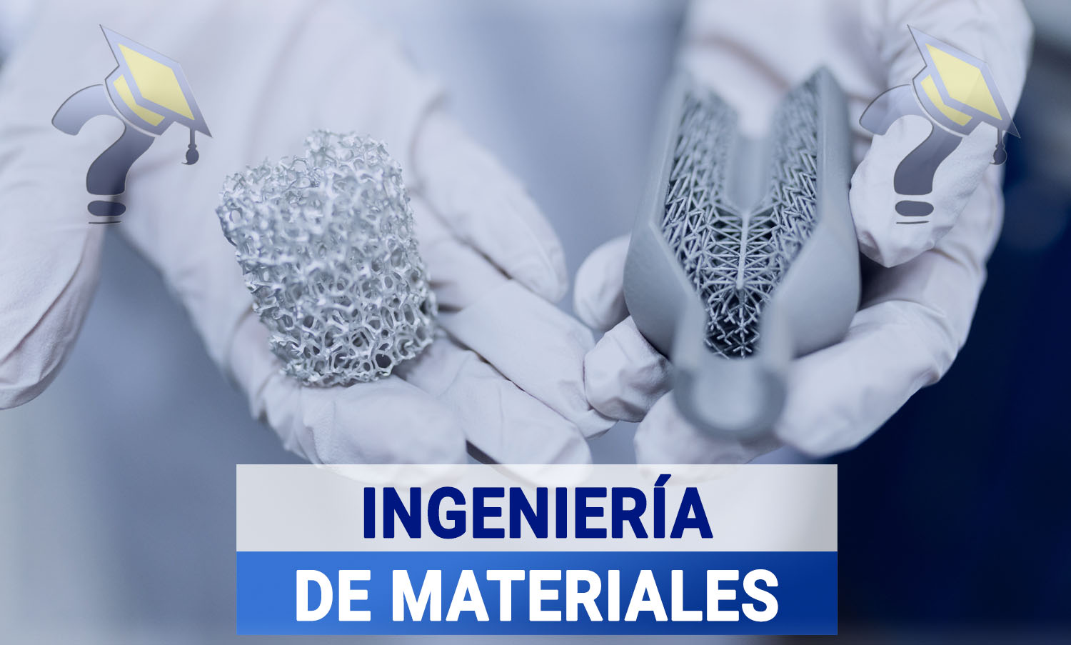 Estudiar La Carrera De Ingeniería De Materiales 【2024】