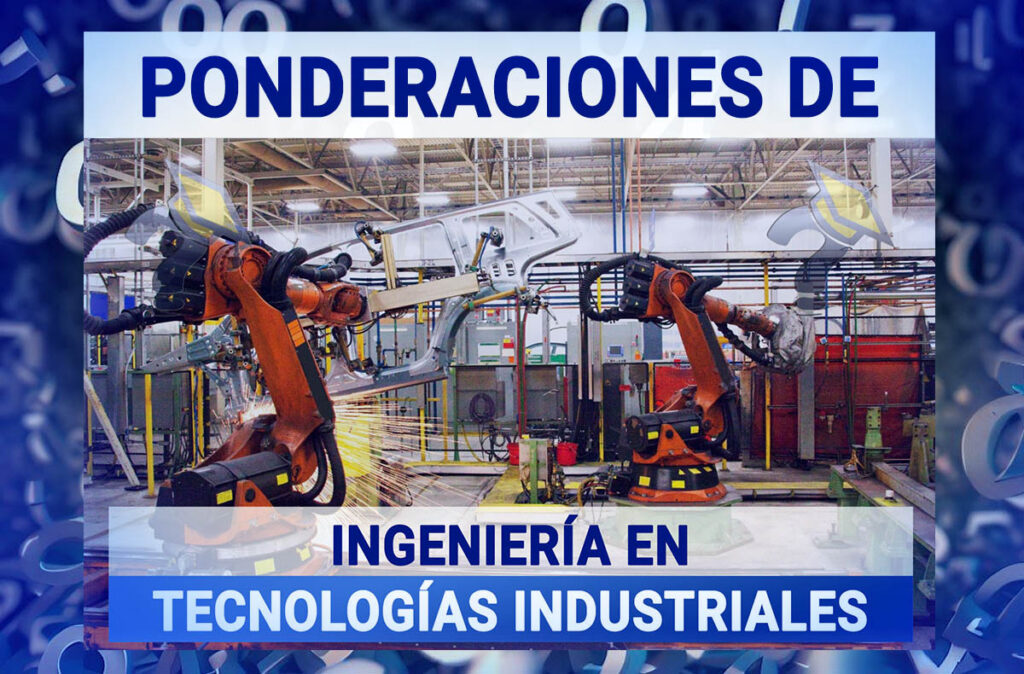 Ponderaciones de Ingeniería en Tecnologías Industriales