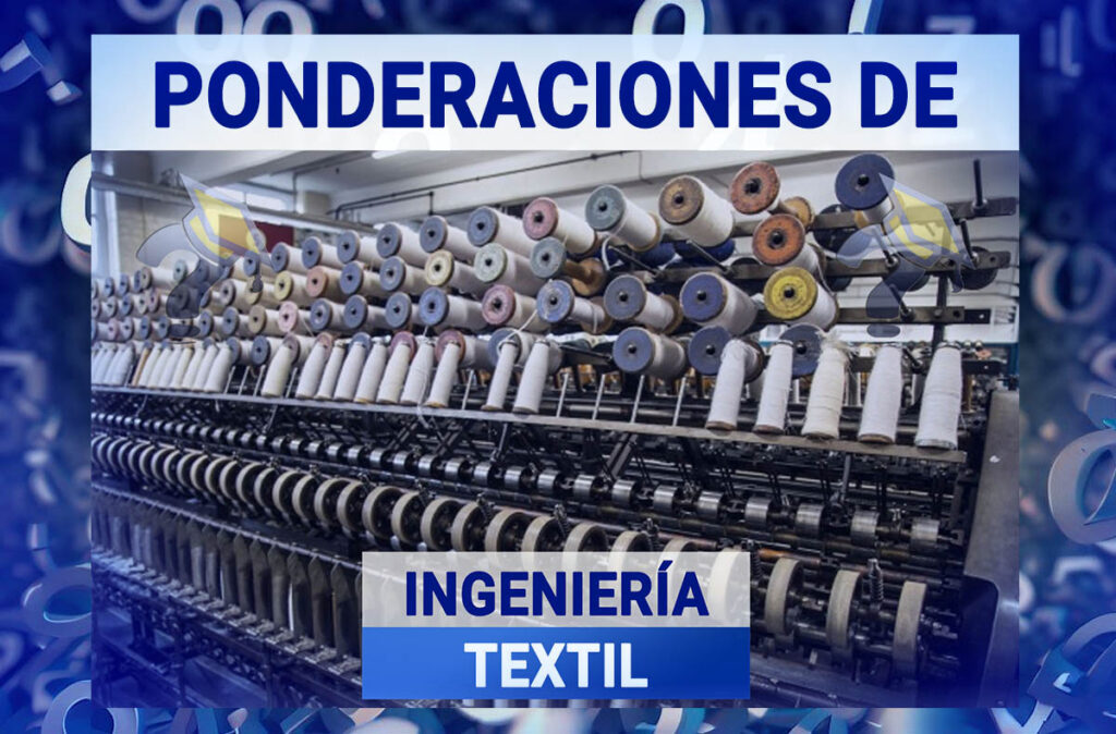 Ponderaciones de Ingeniería Textil