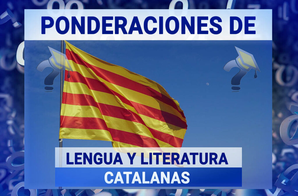 Ponderaciones de Lengua y Literatura Catalanas