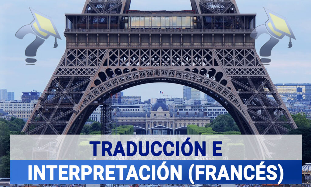 Grado en Traducción e Intrerpretación en Francés